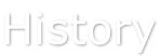 History
